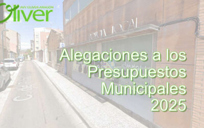 Alegaciones de la AVV Oliver «Aragón» a los presupuestos municipales 2025