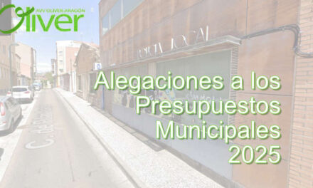 Alegaciones de la AVV Oliver «Aragón» a los presupuestos municipales 2025