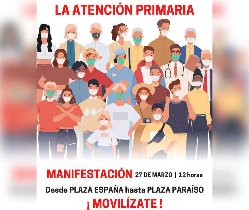 Manifestación Atención Primaria Marzo 2022